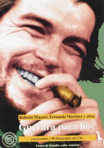 Guevara para hoy edito da Massari Editore