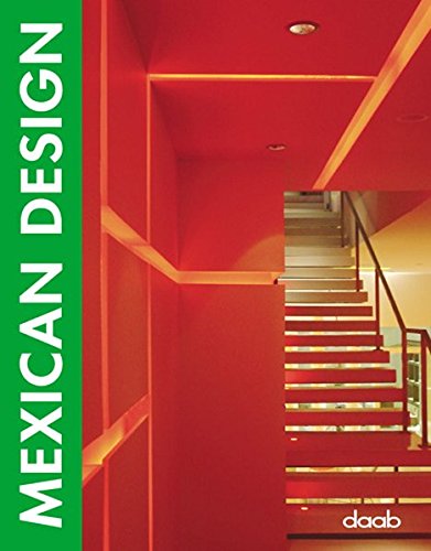 Mexican design. Ediz. Italiana, inglese, spagnola edito da Daab