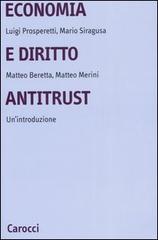 Economia e diritto antitrust. Un'introduzione edito da Carocci