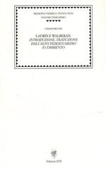 Laurin e Walberan. Introduzione, traduzione dall'alto tedesco, medio e commento di Chiara Benati edito da Edizioni ETS