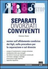 Separati, divorziati e conviventi di Francesco Tavano edito da FAG