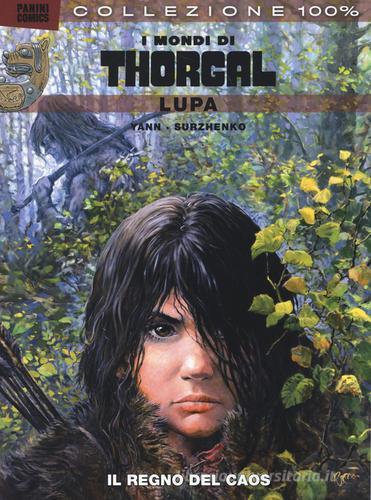 Lupa. I mondi di Thorgal vol.2 di Yann, Roman Surzhenko edito da Panini Comics