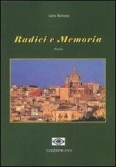 Radici e memoria di Gina Bottone edito da Edizioni Eva