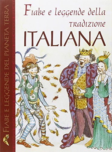 Fiabe e leggende della tradizione italiana edito da Demetra