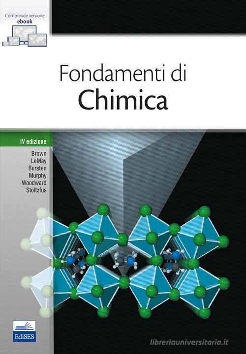 Fondamenti di chimica generale - Libri e Riviste In vendita a Viterbo