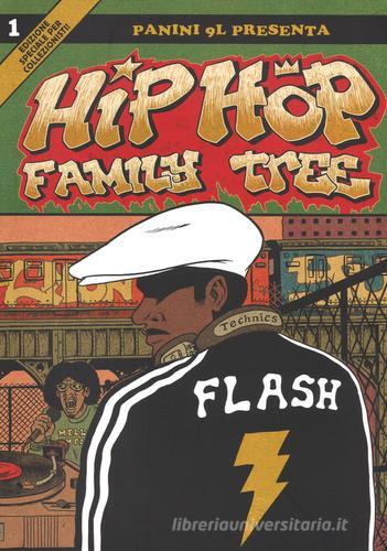 Hip-hop family tree vol.1 di Ed Piskor edito da Panini Comics