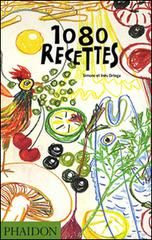 1080 recettes. Ediz. francese di Simone Ortega, Ines Ortega edito da Phaidon