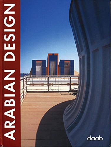 Arabian design. Ediz. italiana, inglese, spagnola, francese e tedesca edito da Daab