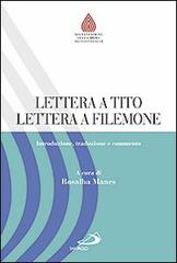 Lettera a Tito. Lettera a Filemone. Introduzione, traduzione e commento edito da San Paolo Edizioni