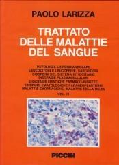 Trattato delle malattie del sangue di Paolo Larizza edito da Piccin-Nuova Libraria