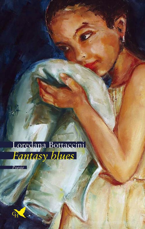 Fantasy blues di Loredana Bottaccini edito da Giovane Holden Edizioni