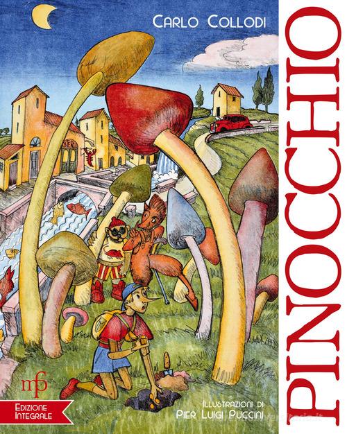 Le avventure di Pinocchio. Storia di un burattino di Carlo Collodi edito da Pacini Fazzi