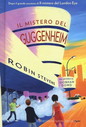 Il mistero del Guggenheim di Robin Stevens edito da Uovonero