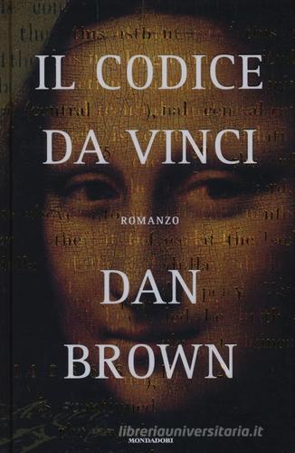 Il Codice da Vinci di Dan Brown edito da Mondadori
