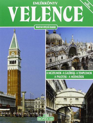 Il libro ricordo di Venezia. Ediz. ungherese edito da Bonechi