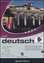 Deutsch. Livello intermedia e avanzanto. Corso 2. CD Audio e 2 CD-ROM edito da Boroli Editore