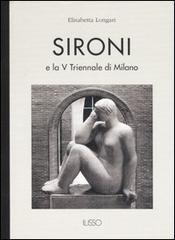 Sironi e la V Triennale di Milano di Elisabetta Longari edito da Ilisso