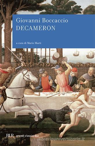 Decameron di Giovanni Boccaccio edito da BUR Biblioteca Univ. Rizzoli