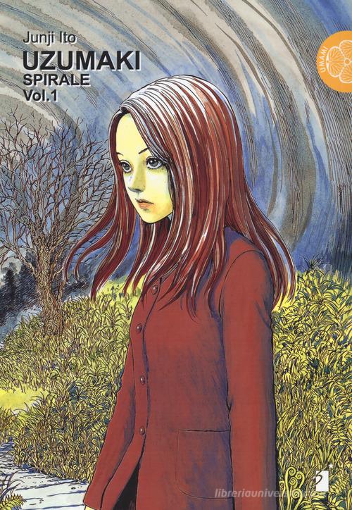 Uzumaki. Spirale vol.1 di Junji Ito edito da Star Comics