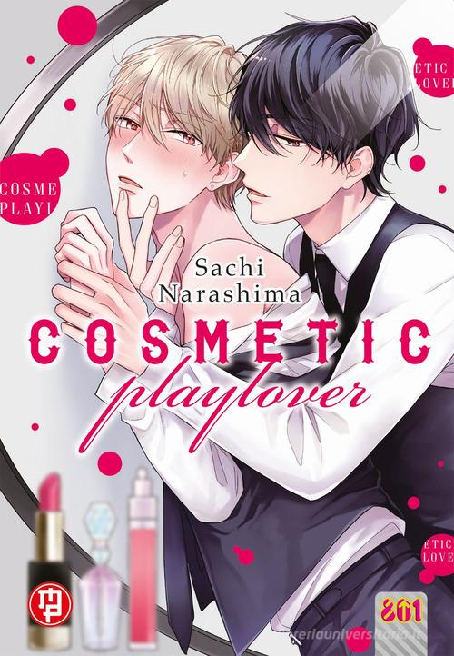 Cosmetic playlover vol. 1 di Sachi Narashima edito da Magic Press