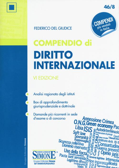 Compendio di diritto internazionale di Federico Del Giudice edito da Edizioni Giuridiche Simone