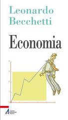 Economia di Leonardo Becchetti edito da EMP