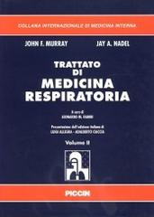 Trattato di medicina respiratoria di John F. Murray, Jay A. Nadel edito da Piccin-Nuova Libraria