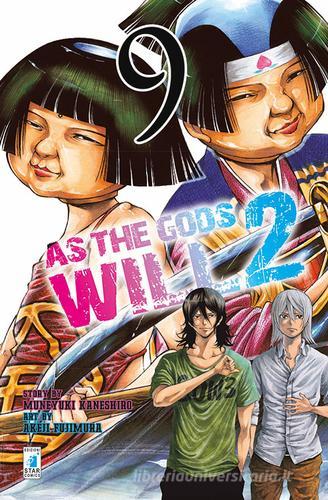 As the gods will 2 vol.9 di Muneyuki Kaneshiro, Akeji Fujimura edito da Star Comics