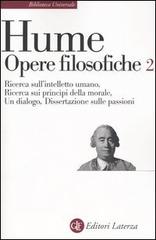 Opere filosofiche vol.2 di David Hume edito da Laterza