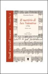 Il martirio di San Valentino (1754) di Giacomo Puccini edito da Edizioni ETS