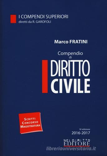 Compendio di diritto civile. Con Contenuto digitale per download e accesso on line di Marco Fratini edito da Neldiritto Editore