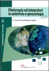 Fitoterapia ed integratori in ostetricia e ginecologia edito da CIC Edizioni Internazionali