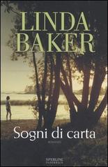 Sogni di carta di Linda Baker edito da Sperling & Kupfer