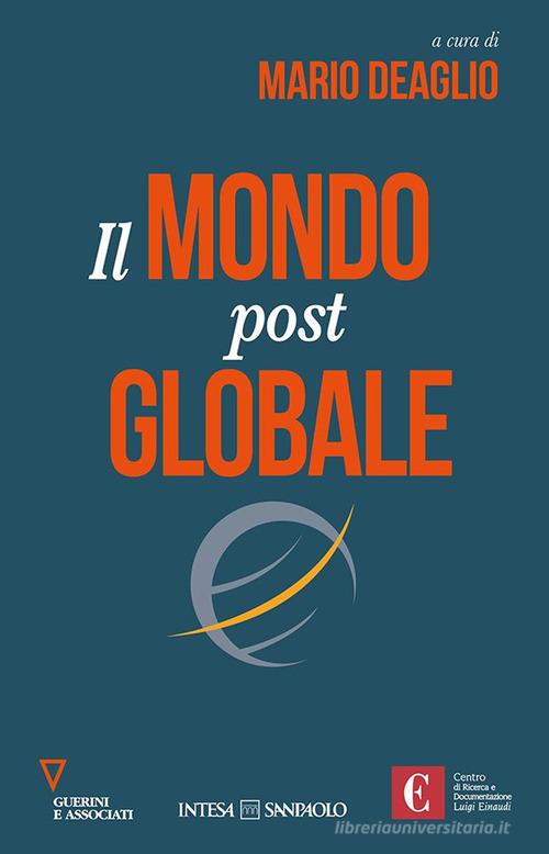 Il mondo postglobale edito da Guerini e Associati