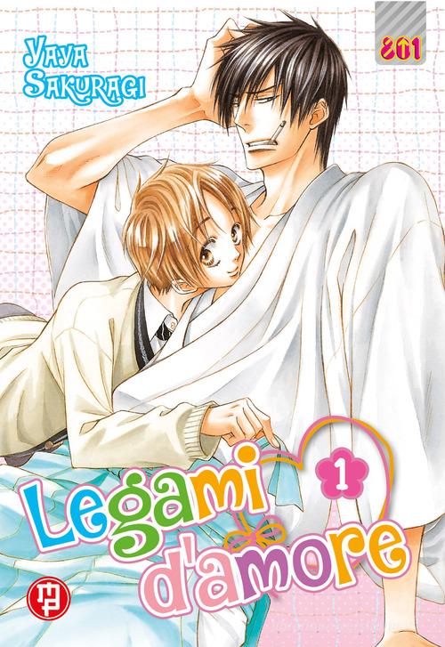 Legami d'amore vol. 1 di Yaya Sakuragi edito da Magic Press