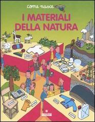 I materiali della natura edito da Franco Cosimo Panini