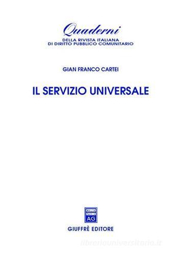Il servizio universale di Gianfranco Cartei edito da Giuffrè
