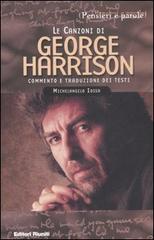 Le canzoni di George Harrison di Michelangelo Iossa edito da Editori Riuniti