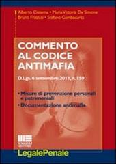 Commento al codice antimafia. D.Lgs. 6 settembre 2011, n. 159 edito da Maggioli Editore