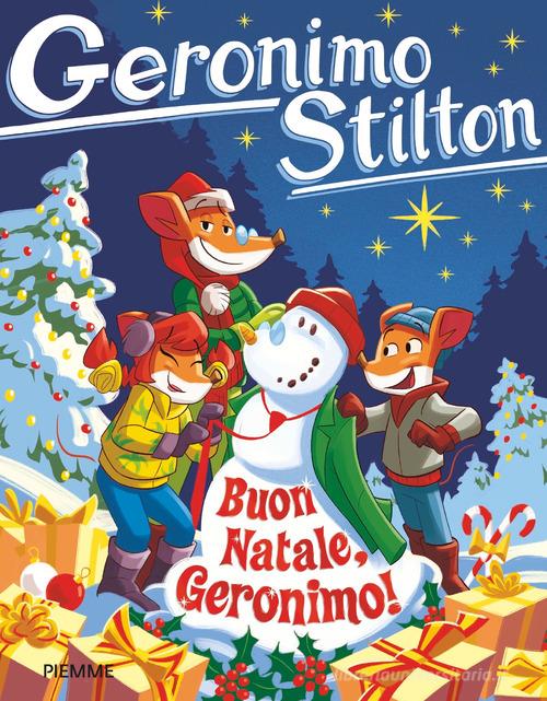 Buon Natale, Geronimo! di Geronimo Stilton edito da Piemme
