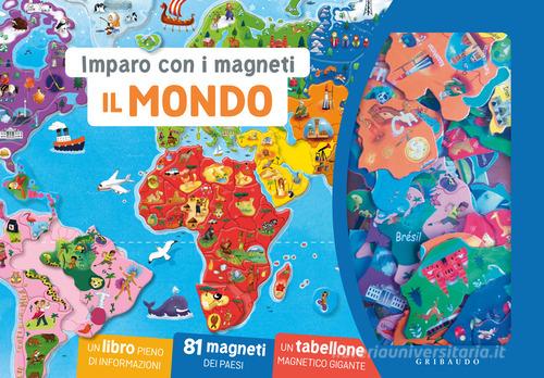 Il mondo. Imparo con i magneti. Ediz. a colori. Con 81 magneti dei paesi. Con tabellone magnetico gigante edito da Gribaudo