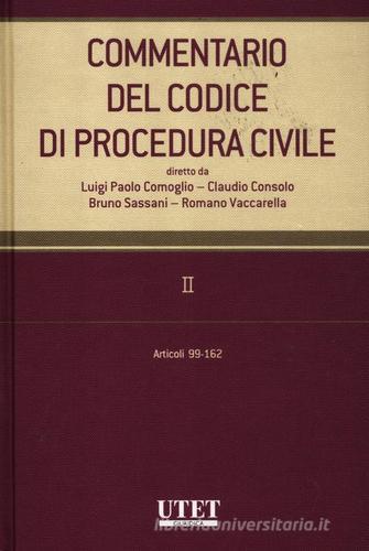 Commentario del codice di procedura civile vol.2 edito da Utet Giuridica