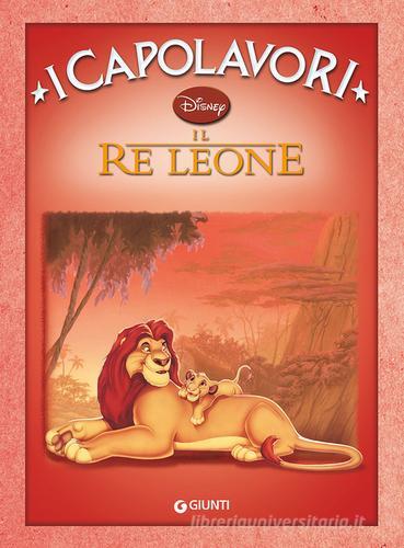 Il re Leone. Ediz. illustrata edito da Disney Libri