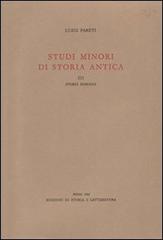 Studi minori di storia antica vol.3 di Luigi Pareti edito da Storia e Letteratura