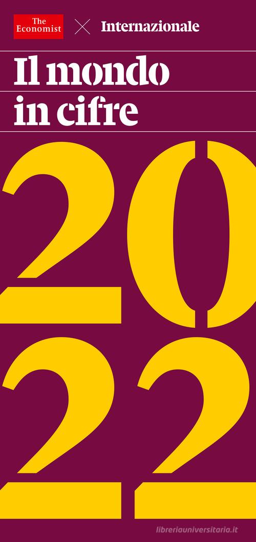Il mondo in cifre 2022 edito da Internazionale