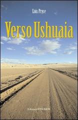Verso Ushuaia di Lois Pryce edito da Rtwride