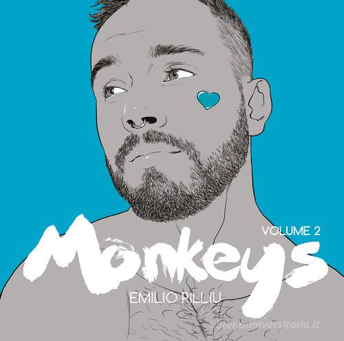 Monkeys vol.2 di Emilio Pilliu edito da Youcanprint