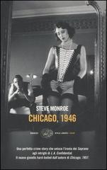 Chicago, 1946 di Steve Monroe edito da Einaudi