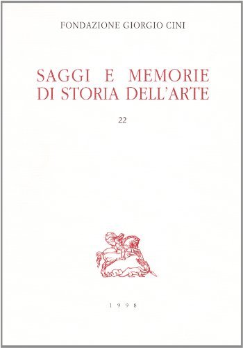 Saggi e memorie vol.22 edito da Olschki