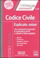Codice civile esplicato. Ediz. minore edito da Edizioni Giuridiche Simone